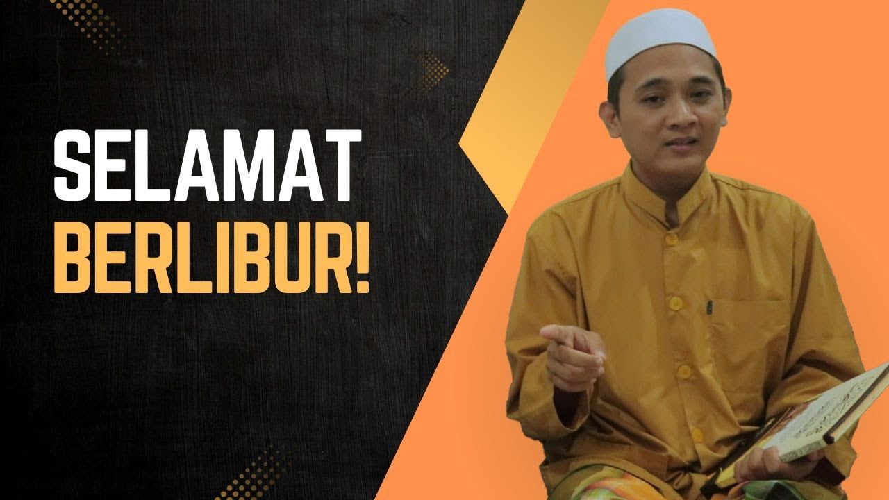 Selamat Berlibur!